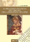 Le relazioni ad limina dei vescovi della diocesi di Venafro (1597- 1631). E-book. Formato PDF ebook di Armando pepe