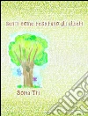 Senti come respirano gli alberi. E-book. Formato PDF ebook di Sonia Tri
