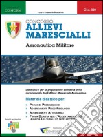 010 | Concorso Allievi Marescialli Aeronautica Militare (Prova Preselettiva, TPA). E-book. Formato PDF