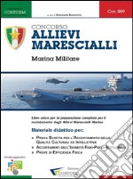 009 - Concorso Allievi Marescialli Marina Militare (Prova Scritta, TPA). E-book. Formato PDF ebook