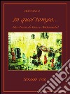 In quel tempo…. E-book. Formato PDF ebook