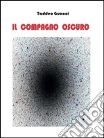 Il compagno oscuro. E-book. Formato PDF ebook