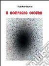 Il compagno oscuro. E-book. Formato PDF ebook di Taddeo Guacci