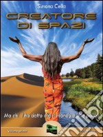 Creatore di spazi - 1^ edizione. E-book. Formato PDF