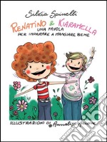 Renatino & Kiaramella. E-book. Formato PDF ebook