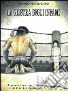 La giostra degli Infami. E-book. Formato EPUB ebook di Valerio Navangione