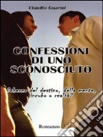 Confessioni di uno sconosciuto. E-book. Formato EPUB ebook