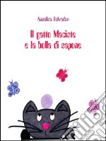 Il gatto Maciste e la bolla di sapone. E-book. Formato PDF ebook