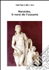 Marziale, li vèrzi de l'ussuria. E-book. Formato PDF ebook