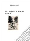 Breve racconto di un mondo che non c'è più. E-book. Formato EPUB ebook di Giuliano Meneghelli