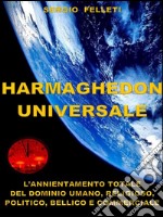 Harmaghedon universale. E-book. Formato EPUB ebook