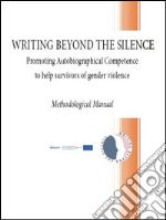 Writing Beyond the Silence. E-book. Formato EPUB ebook