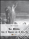 La Bibbia tra il sacro ed il faceto. E-book. Formato EPUB ebook di Corsini Lorca