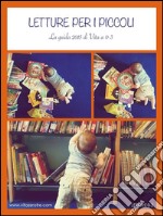 Letture per i piccoli. E-book. Formato EPUB ebook