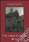 Una valigia di cartone: Un viaggio nel passato e nel presente della comunità pietracupese. E-book. Formato PDF ebook di Claudio Camillo