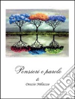 Pensieri e parole. E-book. Formato EPUB ebook