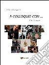 A colloquio con... vite in musica. E-book. Formato PDF ebook