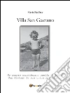 Villa San Gaetano. E-book. Formato Mobipocket ebook di Maria Pia Urso