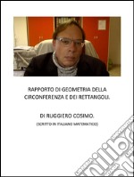 Rapporto di geometria della circonferenza e dei rettangoli. E-book. Formato PDF ebook