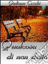Qualcosa di non detto. E-book. Formato EPUB ebook di Giuliano Cocchi