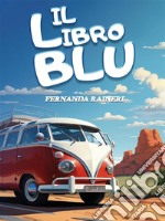 Il libro blu. E-book. Formato EPUB ebook