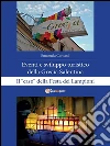 Eventi e sviluppo turistico della Grecìa Salentina. Il “caso” della Festa dei Lampioni. E-book. Formato PDF ebook di Emanuela Corlianò