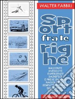 Sport fra le righe. E-book. Formato PDF ebook