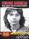 Sergio Ramelli. Una storia che fa ancora paura. E-book. Formato Mobipocket ebook di Guido Giraudo