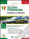 004 - Concorso Allievi Finanzieri Guardia di Finanza (Prova Scritta di Cultura Generale e TPA). E-book. Formato PDF ebook