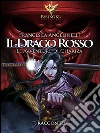 Il drago rosso. Le avventure di Chariza. E-book. Formato EPUB ebook