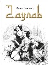 Zaynab. E-book. Formato PDF ebook di Marco Criscuolo