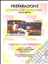 Preparazione atletica per calciatori I volume - La preparazione. E-book. Formato PDF ebook