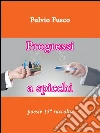 Progressi a spicchi. E-book. Formato PDF ebook