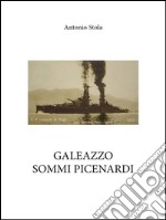 Galeazzo Sommi Picenardi. E-book. Formato EPUB ebook