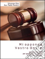 Mi oppongo, vostro onore!. E-book. Formato PDF