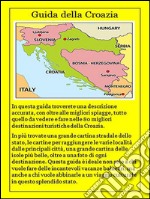 Guida della Croazia. E-book. Formato EPUB ebook