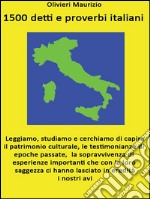 1500 detti e proverbi italiani. E-book. Formato EPUB ebook