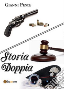 Storia doppia ebook di Pesce Gianni