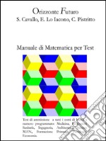 Manuale di matematica per test. E-book. Formato PDF