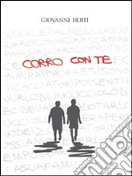 Corro con te. E-book. Formato Mobipocket