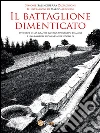 Il battaglione dimenticato. E-book. Formato PDF ebook di Simone