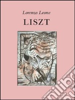 Liszt. E-book. Formato PDF ebook