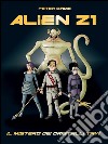 Alien Z1: scuola per cacciatori di alieni.: Il mistero dei cristalli Tavì. E-book. Formato EPUB ebook