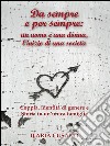 Da sempre e per sempre: un uomo e una donna, l'inizio di una società. E-book. Formato PDF ebook