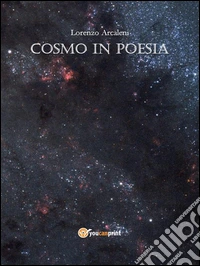 Cosmo in poesia. E-book. Formato PDF ebook