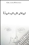 Umanogrammi. E-book. Formato PDF ebook