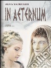 In aeternum. E-book. Formato EPUB ebook