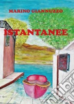 Istantanee. E-book. Formato PDF ebook