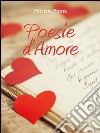 Poesie d'amore. E-book. Formato PDF ebook di Patrizia Pinna