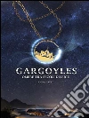 GARGOYLES. Ombre tra secoli di luce. E-book. Formato EPUB ebook di Amina Havet